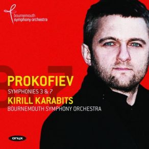 Download track Symphonie No. 3 En Ut Mineur, Op. 44 - II. Andante Bournemouth Symphony Orchestra, Prokofiev, Sergei Sergeevich, Kirill Karabits