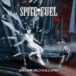 Download track Dreamworld Collapse Pt. I' Spitefuel