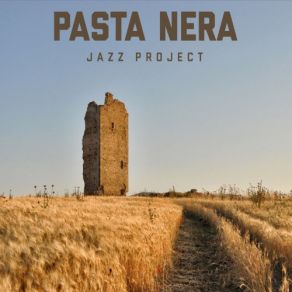 Download track Carpinese Pasta Nera Jazz Project