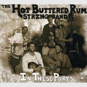 Download track I've Let Go The Hot Buttered Rum String Band