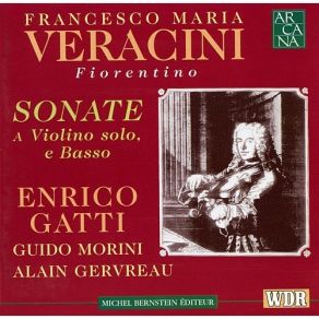 Download track 9. Sonata Sesta Mi Mineur Opus I Dresden 1721 Fantasia Largo - Allegro As... Francesco Maria Veracini