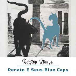 Download track Cuide Certinho Do Meu Bem (Take Good Care Of My Baby) Renato E Seus Blue Caps