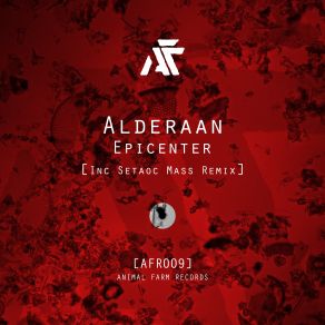 Download track Epicenter (Setaoc Mass Remix) Alderaan