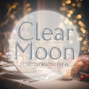 Download track Songs And Stories Meet Festive Glow (Keydb Ver.) Clear Moon