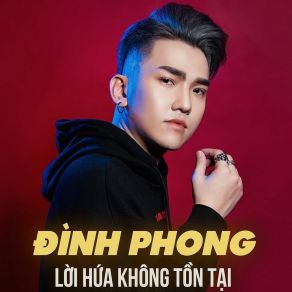 Download track Lời Hứa Không Tồn Tại (Beat) Dinh PhongThe Beat