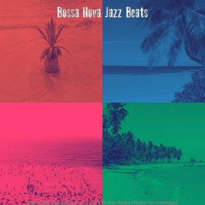 Download track Subdued Backdrops For Beaches Bossa Nova Jazz Beats