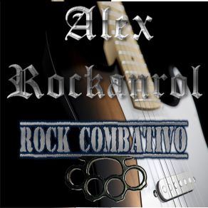 Download track Piedras Contra Fusiles Alex Rockanrol