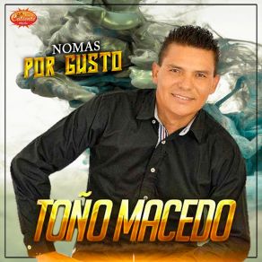 Download track Para Mi Papá Toño Macedo