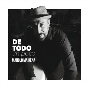 Download track Lo De Nosotros Dos Manolo Mairena