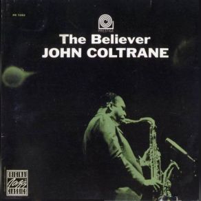 Download track Do I Love You Because You're Beautiful John Coltrane