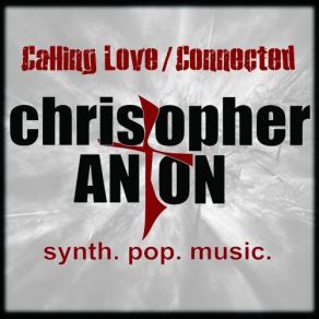 Download track Connected Christopher Anton