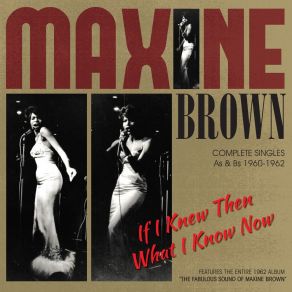 Download track Now That You've Gone Maxine Brown