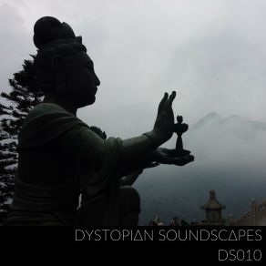 Download track Ds010 Dystopian Soundscapes