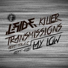 Download track Killer Transmissions L SideT. R. A. C