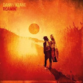 Download track Roamin' Danny Keane