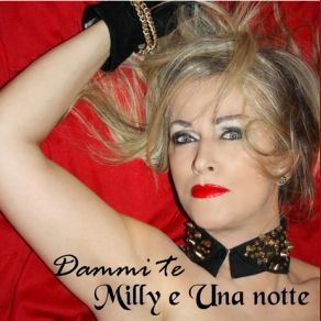 Download track Dammi Te Milly E Una Notte