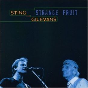 Download track Tribute To M. Gil Evans, Sting