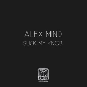 Download track Tendencies For Frequencies Alex Mind