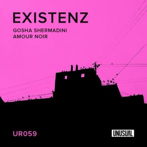 Download track Existenz (Original Mix) Gosha Shermadini