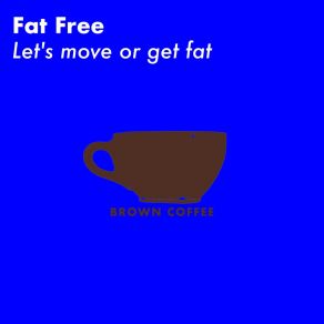 Download track Let's Run 4 (Original Mix) Fat Free