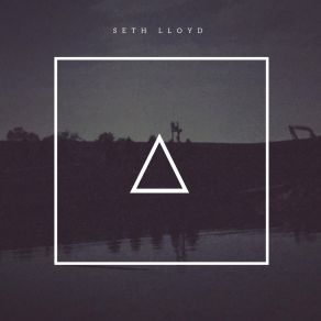 Download track Invisible Fire Seth Lloyd