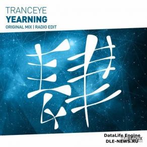 Download track Yearning (Original Mix) TrancEye