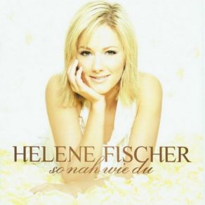 Download track Du Hast Mein Herz Beruehrt Helene Fischer