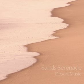 Download track Desert Mirage Desert Music