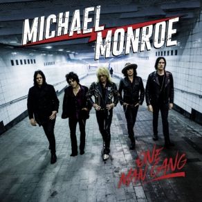 Download track The Pitfalls Of Being An Outsider Michael Monroe