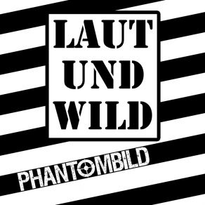 Download track Was Ich Will Phantombild