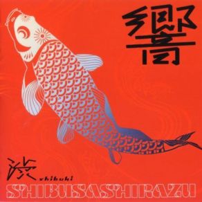 Download track A Song For One Shibusa Shirazu Orchestra