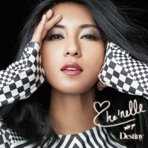 Download track Love You Like Me Che’Nelle, シェネル