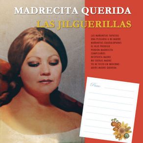 Download track Perdón Madrecita Las Jilguerillas