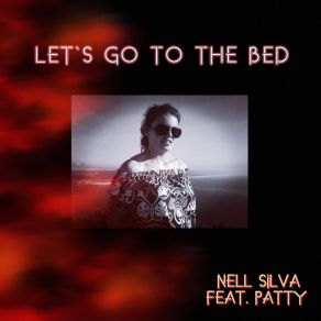 Download track Let`s Go To The Bed (Fantasy Version) Patty