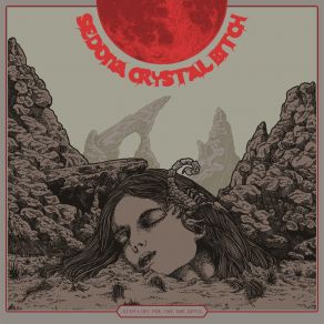 Download track Sister Of Doom Sedona Crystal Bitch