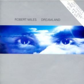 Download track Children (Original Version) Robert Miles