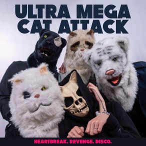 Download track Don't You Dare Attack Cat, Ultra Mega