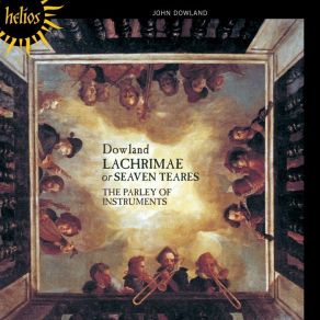 Download track 14. Lachrimae - 13. M. George Whitehead His Almand John Dowland