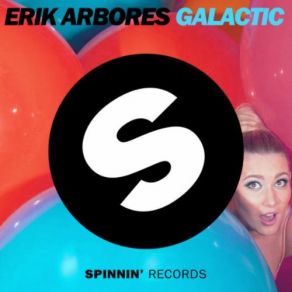 Download track Galactic (Original Mix) Erik Arbores