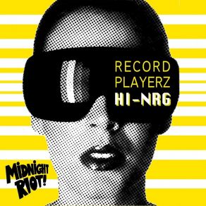 Download track Hi NRG (In Flagranti Remix) Record PlayerzIn Flagranti