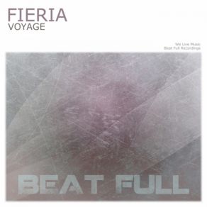 Download track Voyage (Original Mix) Fieria