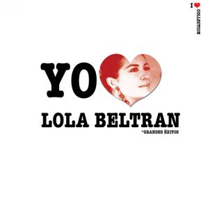 Download track Aquí Estoy Mi Amor Lola Beltrán