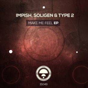 Download track Impish Just-Lies-Original-Mix [Citrus-Recordings] Soligen, Type - 2, Impish