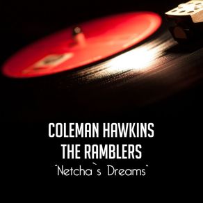 Download track Something Is Gonna Give Ma Away (Take 2) Coleman Hawkins