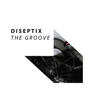 Download track The Groove (Radio Edit) Diseptix