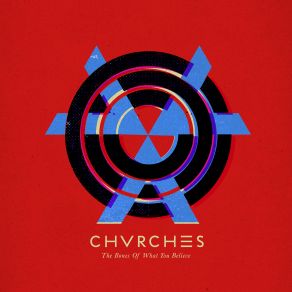 Download track The Mother We Share CHVRCHES