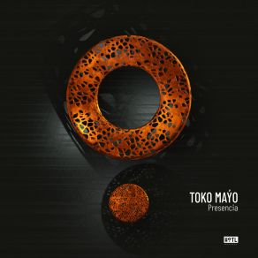 Download track Presencia Toko Mayo