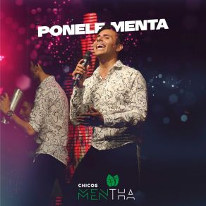 Download track No Se Como Decirtelo Chicos Mentha