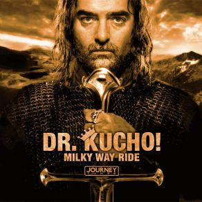 Download track Milky Way Ride (Igor Voevodin Remix) Dr. Kucho!