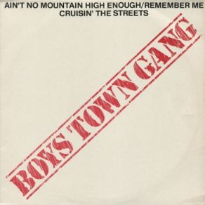 Download track Cruisin' The Streets The Boys Town Gang